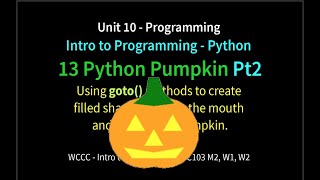 13 Python Pumpkin Pt2