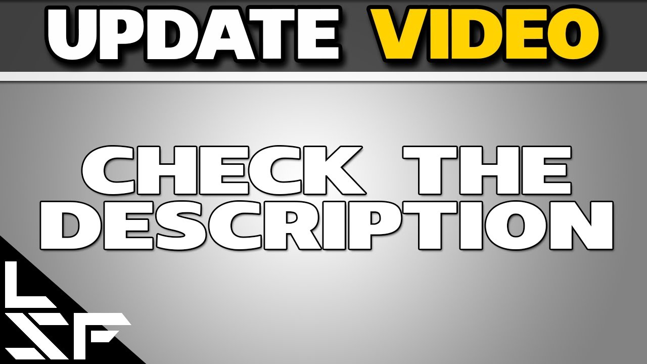 Update Video Check Description Youtube