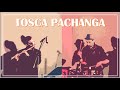 Tosca Pachanga