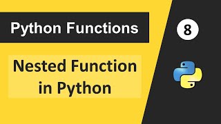 Nested Function in Python | Nesting Function in Python | Python Tutorial in Hindi