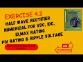 Exercise 4.2 | half wave rectifier | Electronic Devices and circuits by Manzar Saeed