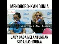 Berita terbaru tanggal 26 april. Lady gaga melantunkan ayat suci alquran.