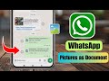 How to Send Pictures as Document in WhatsApp