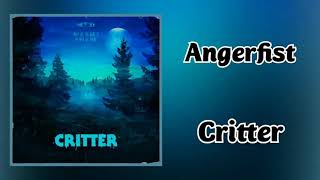 Angerfist - Critter