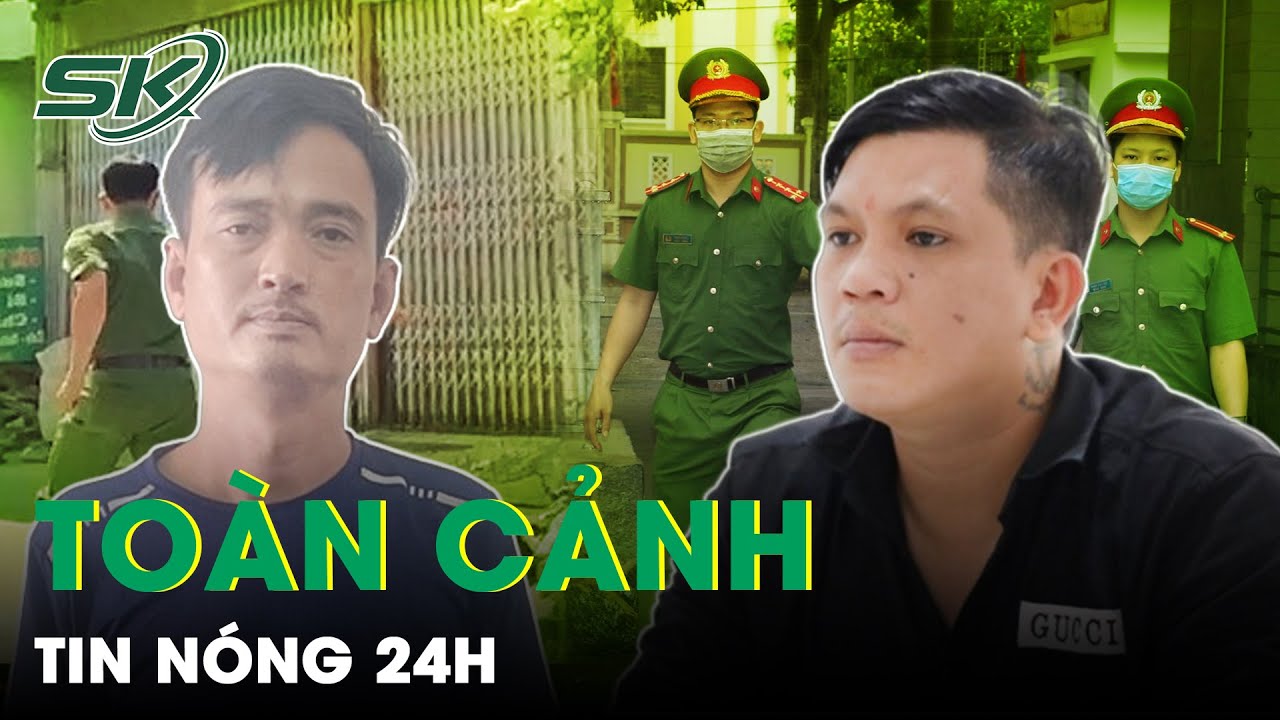 Toàn Cảnh Tin Nóng 24h| Tin Tức Thời Sự Cập Nhật Mới Nhất Hôm Nay ...