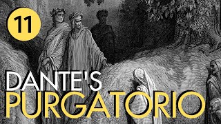 Dante's Purgatorio Part 11 - The Gluttonous (1 of 2)