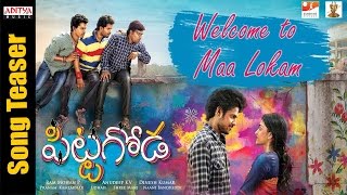 Welcome to Maa Lokam Song Teaser || Pittagoda Movie || D Suresh Babu || Ram Mohan P
