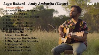 Playlist Lagu Rohani Terbaru 2021 Andy Ambarita Cover Full Part 1