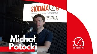 Michał Potocki o codziennym życiu na Ukrainie w czasie wojny