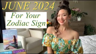 JUNE 2024 MONTHLY For Your Zodiac Sign🌼 NicLoves