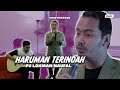 AKUSTIK ZAYAN | HARUMAN TERINDAH by LOKMAN NAUFAL