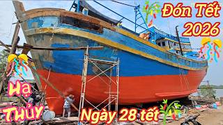 On the last day of the year, the shipyard is rushing to launch ships to send people home for Tet ...