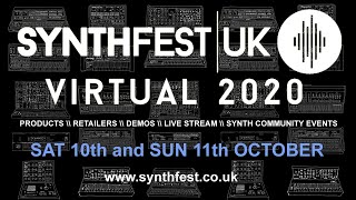 Synthfest UK Virtual Event - Sat 10th October - 2pm to 10pm UK