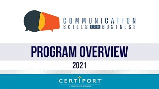 Communication Skills for Business 2021 Program Overview