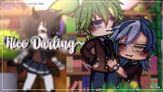 Nice Darling ~ || BL/Gay || GLMM/ GCMM || Original || Gacha Club/Gacha Life