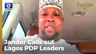 ‘It’s Been Their Stock In Trade’, Jandor On Allegation Of Sabotage In Lagos PDP, State Of The Nation