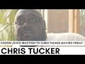 Faizon Love On Chris Tucker Leaving 'Friday': Once He Did Rush Hour, That's All He Wanted To Do