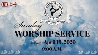 Sunday Worship Service | 19th April 2020 | St. Thomas Evangelical Church of India