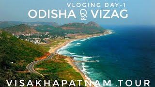 Vizag vlog day-1 Visakhapatnam tour vlog in odia, best tourist place in India