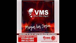 Moya ka Jeso by VAAL MALE SINGERS