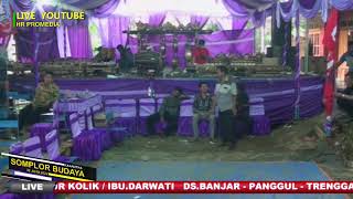 LIVE LANGEN TAYUB SOMPLOR BUDAYA// DI RUMAH BPK.NUR KOLIK BANJAR - PANGGUL - TRENGGALEK//GANA AUDIO