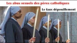 Les religieuses dénoncent des pratiques abominables de l'Eglise Catholique