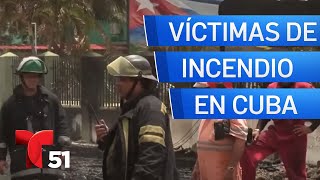 Comienzan a identificar a víctimas de incendio en Cuba