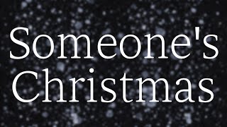 Someone's Christmas【音楽】