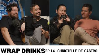 Wrap Drinks Ep. #014 - Director/Photographer Christelle De Castro