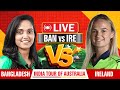 🔴 Live : Bangladesh Women vs Ireland Women 3rd T20 Live | BAN W vs IRE W Live | Live Score