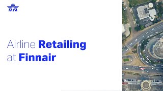 Airline Retailing at Finnair - a perspective from Finance