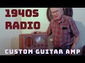 Hand-Wired Vintage Amp: Grandpa’s Custom Build from a 1940s Radio | Tone Test with Guitar