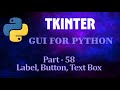Python GUI with Tkinter – Master Label, Button & Entry Widgets | Part 58