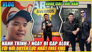 HÀNH TRÌNH 7 NGÀY ĐI GẬP DJ ALOK , NƠI QUYỀN LỰC NHẤT TRONG  FREE FIRE , NHẬN GIẢI CUỐI NĂM | VLOG