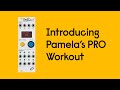 Introducing Pamela's PRO Workout - ALM034