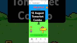 Tomarket combo today | Tomarket 12 August daily combo | tomarket combo