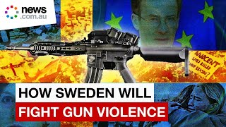 How Sweden gun laws will change after mass shooting