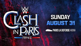 WWE CLASH IN PARIS CONFIRMÉ ! Date, Lieu et Infos Billetterie