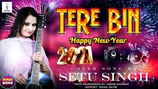 Trending -Tere Bin Cover Song By Setu Singh-Wazir Movie Full Song