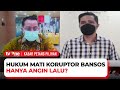 Hukuman Mati Bagi Koruptor, Febri Diansyah: Cuma Gagah-Gagahan Pejabat | Kabar Petang pilihan tvOne