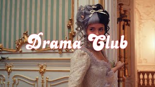 Melanie Martinez - Drama Club. [Lyric Video]