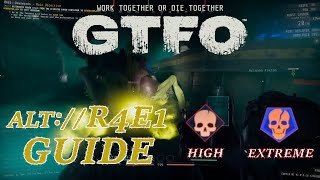 Our Hardest Challenge Requires Peak Performance! - GTFO ALT://R4E1 Guide