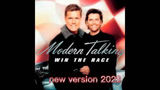 Modern Talking - Win the Rase (new version 2022)