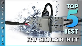 Top 5 Best RV Solar Kit Review in 2022