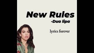 Dua Lipa-New Rules|Lyrics video🎵