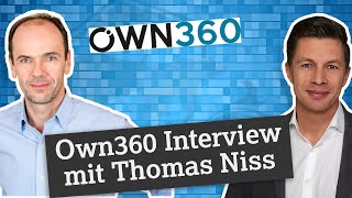 Own360 Interview mit Thomas Niss: Alle sollen mitverdienen, nicht nur Wenige!