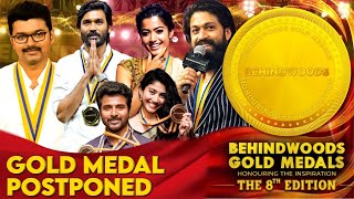 Behindwoods 2022 Gold Medal Postponed To May 21 | Vijay | Dhanush | Sai Pallavi