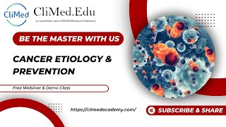 Cancer Etiology & Prevention | Free Webinar & Demo Classes | Dr. Ajit Singh