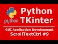 9 Python Tkinter ScrollTextCtrl