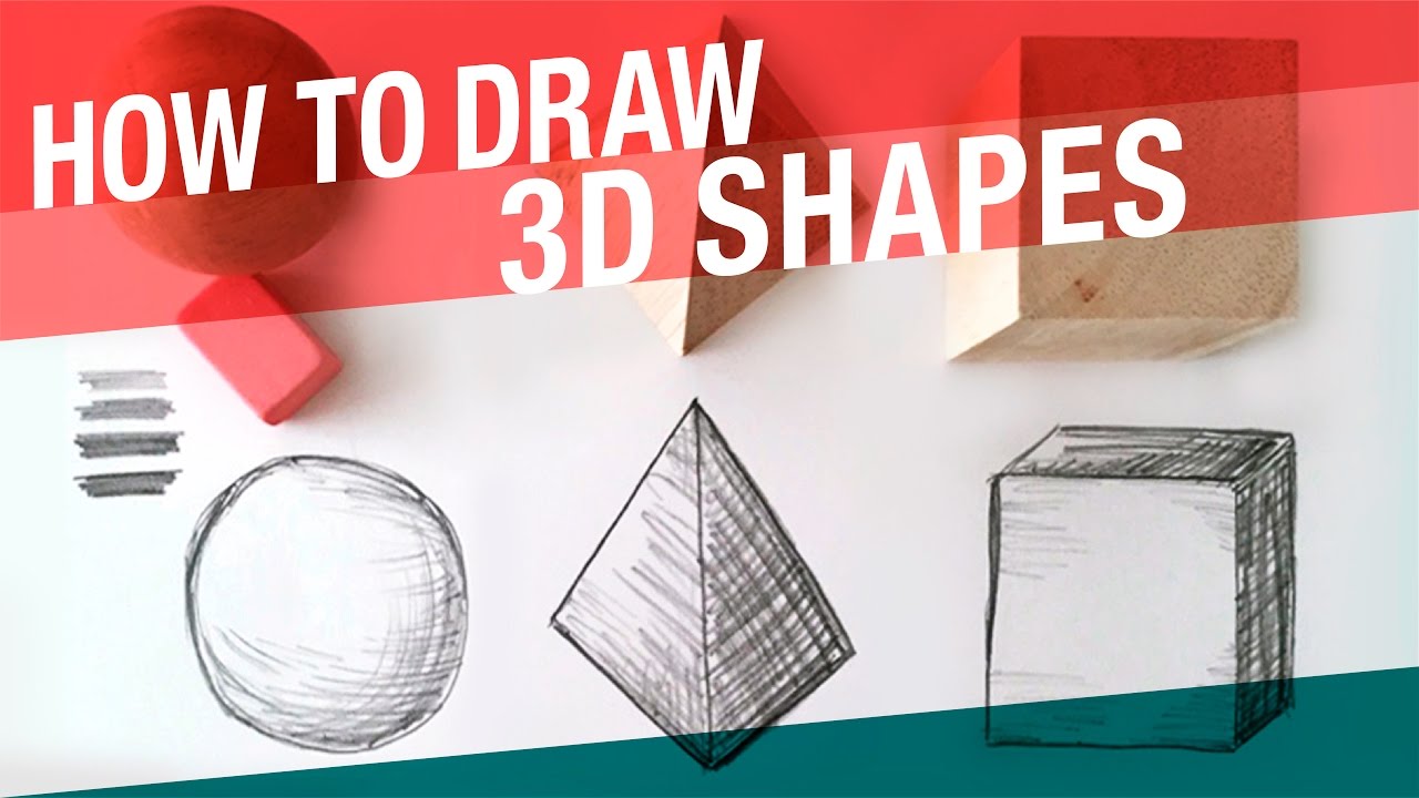 Easy Way To Draw 3d Shapes